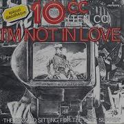 10 Cc I M Not In Love Remastered