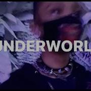 Underworld Full Album