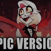Ready For This Hazbin Hotel Epic Version