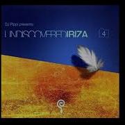 Dj Pippi Undiscovered Ibiza Volume 4