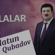 Eflatun Qubadov Toy Mahnilari
