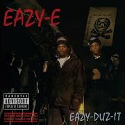 Eazy E I Mma Break It Down