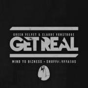 Dirtybird Get Real Claude Vonstroke Green Velvet Mind Yo Bizness