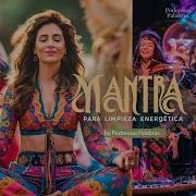 Energía Pura Mantra Para Limpieza Energética En Español Purificación Y Protección