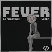 Aj Christou Litek Fever Extended Mix