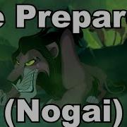 Be Prepared Nogai