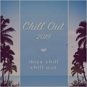 Beach Bar Chill Out 2019 Chill Out Ibiza Chill