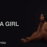 Like A Girl Lizzo