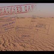 Farid Bang X French Montana X Khaled Maghreb Gang