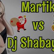 Martik C Vs Dj Shabayoff Eurodance 2022