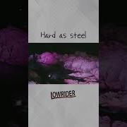 Hard As Steel Lowrider Music