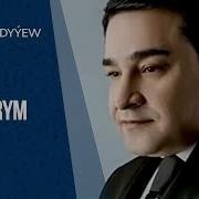 Annus Myratdurdyyew Eziz Yarym Mp3