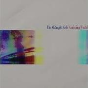 The Midnight Aisle Vanishing World