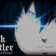 Black Butler 3 Opening