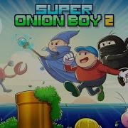 Super Onion Boy 2 Soundtrack