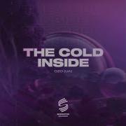 Ozo The Cold Inside