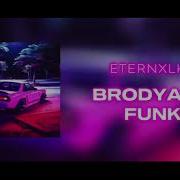 Eternxlkz Brodyaga Funke Nyxark Remix Phonk