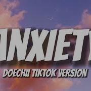 Anxiety Doechii Tiktok