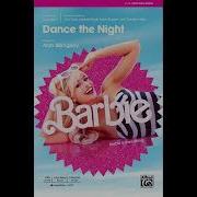 Dua Lipa Dance The Night Mixed