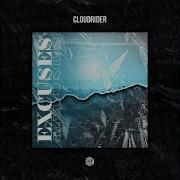 Nightcore Cloudrider Excuses