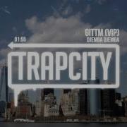 Djemba Djemba Gittm Vip