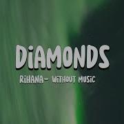 Diamonds Acapella Slowed