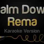 Rema Calm Down Minus