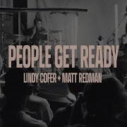 People Get Ready Lindy Cofer