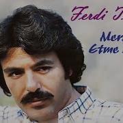 Ferdi Tayfur Durdurun Dünyayı