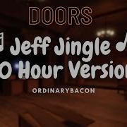 Jeff Doors Music 10 Hours