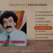 Müslüm Gürses Kimsesiz Bir Kulum