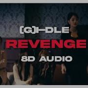 Revenge G Idle 8D