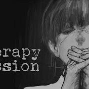 Nightcore Therapy Session