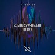 Eximinds Louder Extended