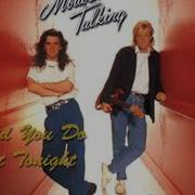 Modern Talking Why Did You Do It Just Tonight Extended Remix