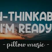 Un Thinkable I M Ready Alicia Keys Lyrics