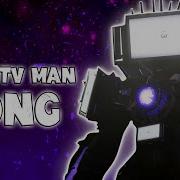 Titan Tv Man Song 2