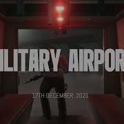 Zero Hour Millitary Airport