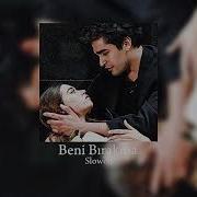 Yalı Çapkını Beni Bırakma Slowed