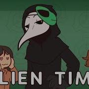 Alien Time Original Animation Meme