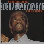 Ninjaman Hardcore Killing