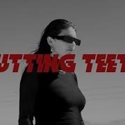 Dear Rougue Cutting Teeth