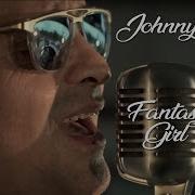 Johnny O Fantasy Girl Remix