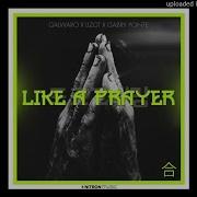 1 Galwaro Lizot Gabry Ponte Like A Prayer