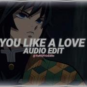 Love You Like A Love Song Baby Edit Audio