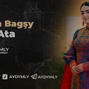 Jahan Bagsy Ene Ata