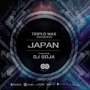 Infinity Music Triplo Max X Dj Goja Japan Official Single