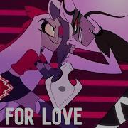 Out For Love Hazbin Hotel English