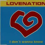 I Don T Wanna Know Love Mix Lovenation Eurodance