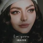 Azimov Imazee I M Yours Original Mix